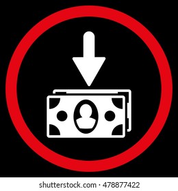 Banknotes Income vector bicolor rounded icon. Image style is a flat icon symbol inside a circle, red and white colors, black background.