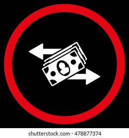 Banknotes Payments vector bicolor rounded icon. Image style is a flat icon symbol inside a circle, red and white colors, black background.