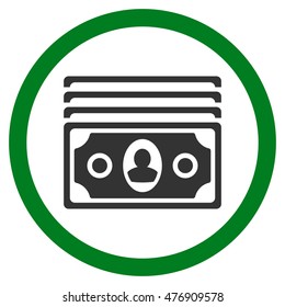 Banknotes vector bicolor rounded icon. Image style is a flat icon symbol inside a circle, green and gray colors, white background.