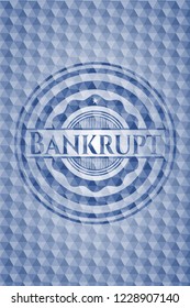 Bankrupt blue emblem or badge with abstract geometric pattern background.