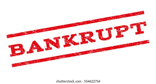 Bankrupt watermark stamp. Text caption between parallel lines with grunge design style. Rubber seal stamp with unclean texture. Vector red color ink imprint on a white background.