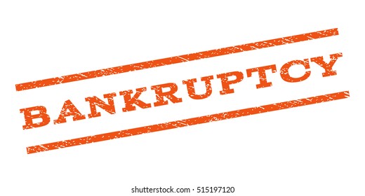 Bankruptcy watermark stamp. Text caption between parallel lines with grunge design style. Rubber seal stamp with dirty texture. Vector orange color ink imprint on a white background.