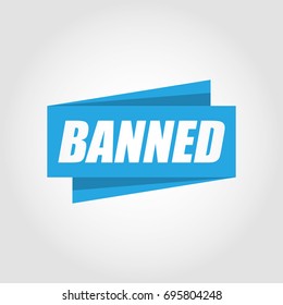 Banned