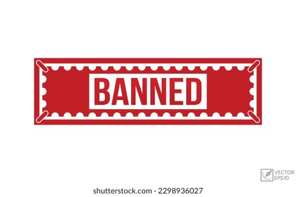 Banned banner design vector illustration.