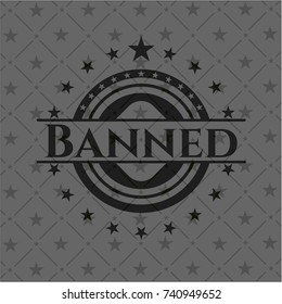 Banned black emblem. Vintage.