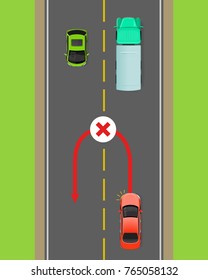 Banned Car U-turn Flat Vector Illustration. Road Rule Violation Example On Top View Diagram. Traffic Offences Concept. Danger Of Car Accident. Driving Theory Lesson. For Driving Courses Test