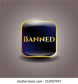 Banned gold badge