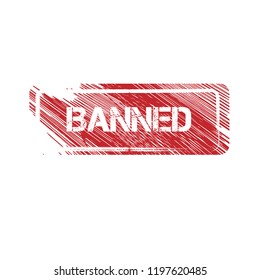 Banned grunge rubber stamp