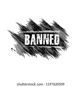 Banned grunge rubber stamp