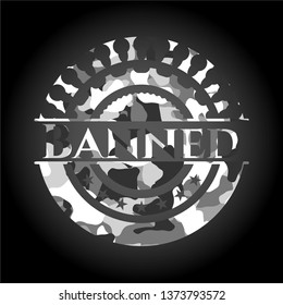 Banned on grey camo pattern