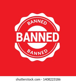 banned stamp. circle rubber stamp.