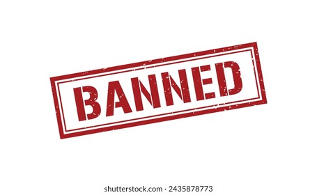 Banned Stamp,Banned Grunge Square Sign