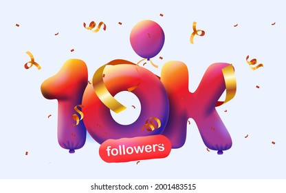 banner with 10K followers thank you in form of 3d blue balloons and colorful confetti with social media sign. Vector illustration 3d numbers for social media 10000 followers, concept of blogge