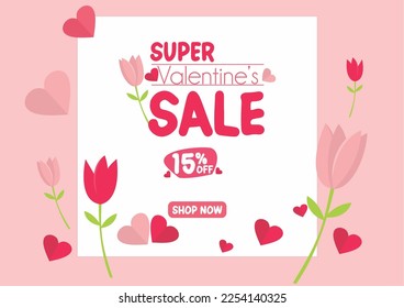 Banner 15% off super valentine's day sale. Fifteen percent off with hearts, flowers and square in a pink background	