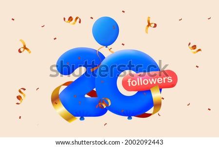 banner with 20 followers thank you in form of 3d blue balloons and colorful confetti. Vector illustration 3d numbers for social media 20 followers thanks, Blogger celebrating subscribers, likes