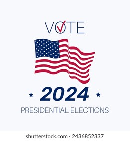 Banner for the 2024 US Presidential Election Day. Political election campaign banner. Flyer with USA flag.