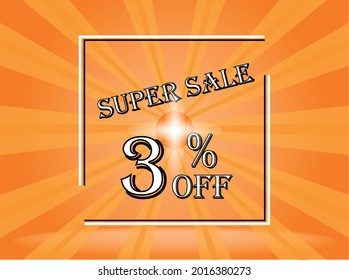 Banner 3% Rabatt auf Orange Superverkauf. Hintergrundorange mit weißem Text