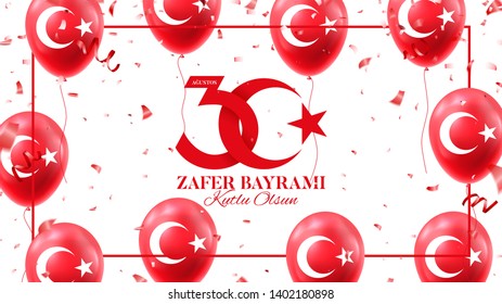 Banner of 30 august Victory Day Turkey. Zafer bayrami. Vector illustration with red air balloons with turkish symbol. Translation: August 30, Victory Day, Happy Birthday.