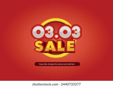 Banner with a 3D effect on the date 03.03 in the colours red, orange and yellow for retail, promotions and sales.