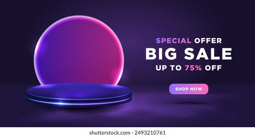 A banner with a 3D neon podium for product presentation. Big sale. Special offer. Up to 75% off.