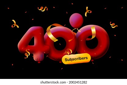 banner with 400 followers thank you in form of 3d Red balloons and colorful confetti. Vector illustration 3d numbers for social media 400 followers thanks, Blogger celebrating subscribers, likes