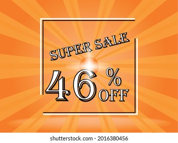 Banner 46% off orange super sale. Background orange with white text