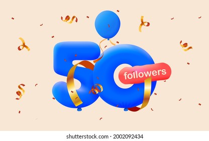 banner with 50 followers thank you in form of 3d blue balloons and colorful confetti. Vector illustration 3d numbers for social media 50 followers thanks, Blogger celebrating subscribers, likes