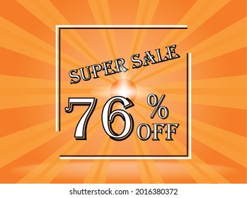 Banner 76% off orange super sale. Background orange with white text