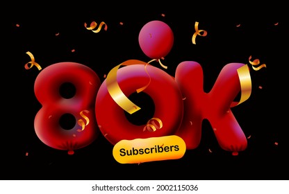 banner with 80K followers thank you in form of 3d Red balloons and colorful confetti. Vector illustration 3d numbers for social media 80000 followers thanks, Blogger celebrating subscribers, likes