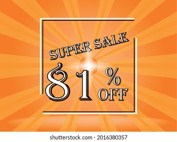 Banner 81% off orange super sale. Background orange with white text