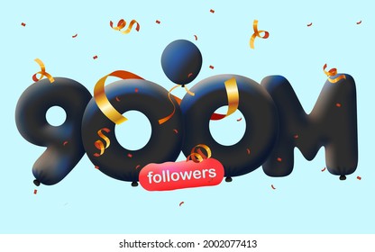 banner with 900M followers thank you 3d black balloons and colorful confetti. Vector illustration 3d numbers for social media 900000000 followers thanks, Blogger celebrating subscribers, likes