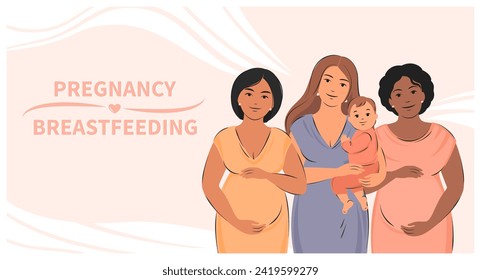 Banner about pregnancy, breastfeeding and motherhood. Group of pregnant women and women with children. World Breastfeeding Week. Vector illustration