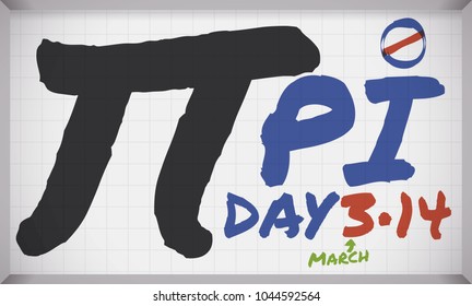 Banner with acrylic board with giant pi symbol, texts written with markers and 3,14 number like celebration date for Pi Day.