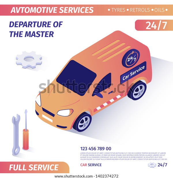 Banner Advertises Departure of Master for Car\
Repair. Round-the-Clock Call Center Concept. Emergency Van Driving\
on Call-Out for Troubleshooting. Vector 3d Isometric Illustration\
with Contact Info