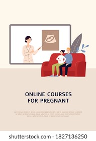 Banner with advertising online distance classes and courses for pregnant. Doctor support during pregnancy and preparing a family couple for birth of baby. Vector flat illustration.