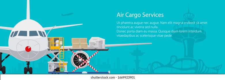 Banner Air Cargo Services And Freight, Airplane With Autoloader At The Airport On The Background Of The City And Text, Unloading Or Loading Of Goods Into The Plane, Vector Illustration