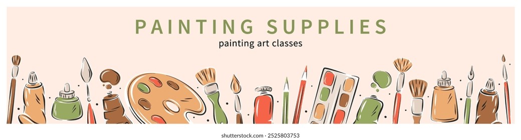 Banner with art supplies border. Horizontal advertising backdrop with painters stationery. Creative hobby accessories. Vector illustration