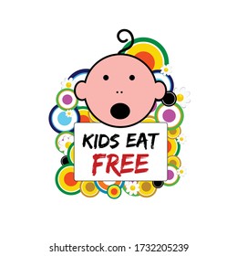 banner with baby and kids eat free on it illustration in colorful