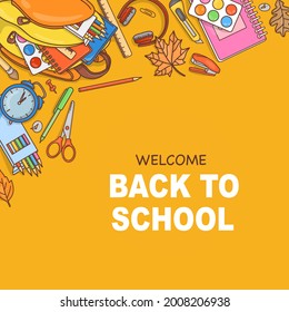 Banner Back to school with a backpack, alarm clock and stationery on a yellow background. A place for your text. Vector illustration in the Doodle style. Template. 