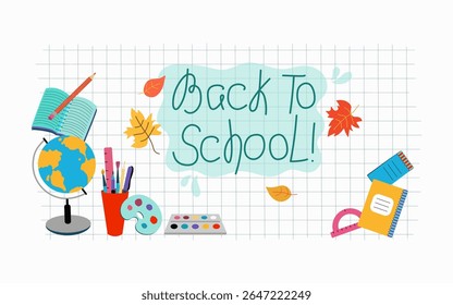 Banner Back to school. Hand lettering. Stationery, school supplies. Autumn leaves, maple leaf. Drawing, pencil. Background, notebook sheet in a cage.September 1, Knowledge Day. Leaf fall.