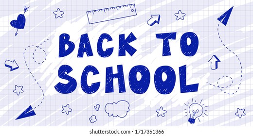 Banner of back to school. Lettering with a pen on a sheet in a cage. Comic font. Vector illustration