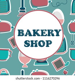 Banner for the bakery shop. Tools for pastry maker. Vector illustration. Seamless background.