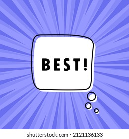 Banner with best text. Speech bubble banner. Vector EPS 10. Isolated on white background.