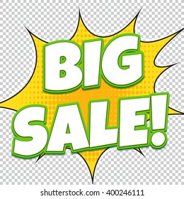 Banner Big sale, discount. Bright vector illustration in comic pop art style. Poster can be used for banners, flyers, outdoor printing, web.