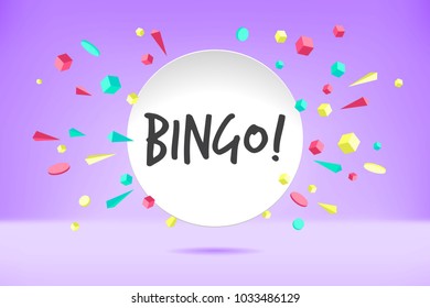 Banner Bingo. Poster, speech bubble and sticker concept geometric style with text Bingo. Icon message cloud talk with text Bingo for banner, poster, web. Text for emotions theme. Vector Illustration