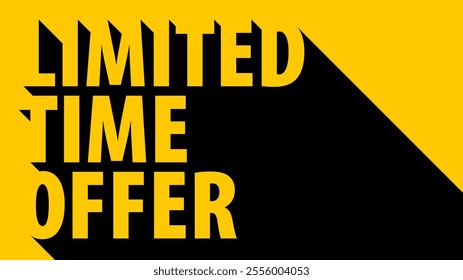 Banner black long shadow design for Limited Time Offer Sale. Monochrome advertising minimalistic flyer template, promotional banner in black and yellow color. Discount flat design website header