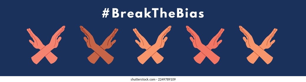 Banner Break The Bias. International women's day. 8th march. Woman crossed her arms. Vector isolated illustration