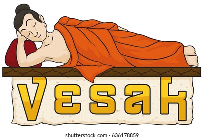 Banner with Buddha resting before dead and achieving the Parinirvana with a greeting scroll commemorating Vesak.