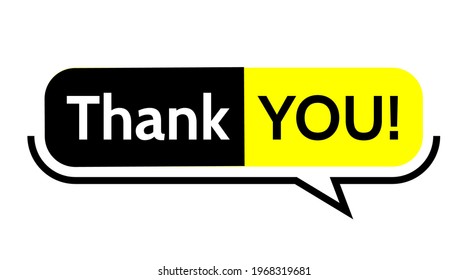 Banner, Button Speech bubbles with dialog words Thinking and speaking clouds. word thank you. Vector illustration.