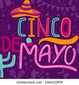 Banner or card for Cinco de Mayo celebration. Holiday poster with hand drawn calligraphy lettering, sombrero, cactus, chilli, tequila and maracas. Vector Mexican fiesta.